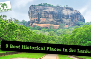 Sri Lanka – 9 Best attractive Places in Sri Lanka in 2022