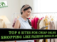 Fashion – Top 6 Sites for Cheap Online Shopping like Fashion Nova in 2022